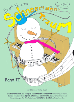 Schneemanns Traum Band 2